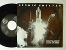 Atomic Shelter (45 w/ps) NIGHT LAUNCH / STATE OF MIND   VG++ Florida label metal