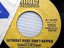 Reparata & the Delrons SATURDAY NIGHT DIDN'T HAPPEN rare NORTHERN SOUL 45 w4829