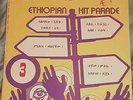 ETHIOPIAN HIT PARADE 3 - ORIGINAL AMHA RECORDS - AFRO ETHIO JAZZ FUNK RARE