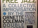 ORNETTE COLEMAN Free Jazz ATLANTIC 1364 Freddie Hubbard DON CHERRY 1961 Mono