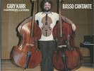 GARY KARR / BASSO CANTANTE 1980 JAPAN AUDIOPHILE LP