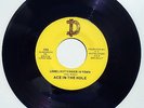 Ace In The Hole   I Don't Want To Talk It Over / Loneliest Singer In Town 7
