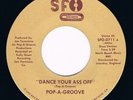 Disco Funk *  POP-A-GROOVE * Dance Your Ass Off * SFO * Listen MP3