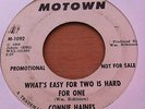 CONNIE HAINES - WHAT'S EASY FOR TWO IS HARD FOR ONE - MOTOWN W/DEMO