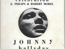 JOHNNY HALLYDAY / EP / CELEBRATION PHILIPS ET ROBERT MOREL / LIVRE + DISQUE