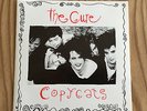 Very Rare The Cure 'Copycats' 7