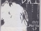 D.R.I. - Dirty Rotten EP 7” ORIGINAL 1ST PRESSING