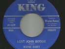 ROCKABILLY  BOPPER-- WAYNE RANEY-- LOST JOHN BOOGIE  --HEAR BOTH- 1962 KING