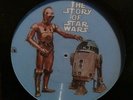 THE STORY OF STAR WARS picture disc SOUNDTRACK LP music,dialogue & sound effects