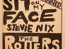 THE ROTTERS Sit On My Face Stevie Nicks 45 7