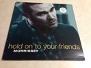 Morrissey Hold On To Your Friends Ltd. #1720 Vinyl 12