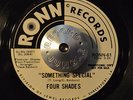 RARE CROSSOVER SOUL 45 - FOUR SHADES - MY WORLD /SOMETHING SPECIAL Promo Listen