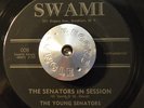 RARE FUNK SOUL 45 - THE YOUNG SENATORS - THE SENATORS IN SESSION HEAR