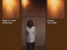LP TOWNES VAN ZANDT High, Low And In Between