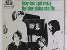 SMOKESTACK LIGHTNIN': Baby Don't Get Crazy / The Blue Albino Shuffle 45 (France