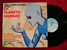 ALAIN GORAGUER La Planete Sauvage ORIG FRENCH SOUNDTRACK LP VG++