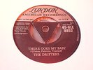 THE DRIFTERS - THERE GOES MY BABY - TRI LONDON 45
