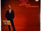 THE GIL EVANS ORCHESTRA-INTO THE HOT-RECORD APPEARS UNPLAYED, RVG STEREO