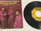 45 RECORD - LITTLE ANTHONY AND THE IMPERIALS / BETTER USE YOUR HEAD VEEP V-1228