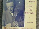 ELI SPIVACK-Intime Records-HIS FAVORIITE GYPSY SONGS-signed-Alexander Vertinsky
