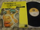 EX+PEPE KALLE & NYBOMA MOYIBI SYLLART SYL8358 FRENCH VINYL LP ROOTS,SKA,REGGAE??