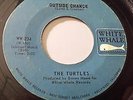 The Turtles- Outside Chance/We'll Meet Again WW-234 RARE VG+ 60'S PSYCH/ GARAGE