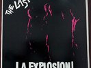 The Last   L.A. Explosion  Original Bomp Records 1979 release BLP 4004