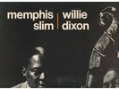 1- Memphis Slim  Willie Dixon VINYLE 33T GATEFOLD - SLIM MEMPHIS DIXON WILLIE 11