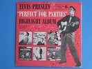 ELVIS PRESLEY - Perfect for Parties