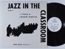 JAZZ IN THE CLASSROOM VOL X Tribute To Charlie Mariano BERKLEE LP NM