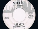 FRONT LINE got love / i don't care HEAR 60s GARAGE beat MOD psych PSYCH UNKNOWN