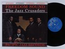 JAZZ CRUSADERS Freedom Sound PACIFIC JAZZ LP NM/VG++