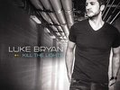 Luke Bryan - Kill the Lights