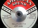 TUFF BAND - tell it like it is/hot potatoes - 45  BOOGIE RAP ELECTRO