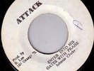 JOHNNY CLARKE/ATTACK OrigJ A 45/ ENTER INTO HIS GATES WITH PRAISE  - DUB..EX+