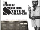 Perry Lee & The Upsetters - Return of Sound System Scratch: More Lee Perr...