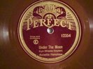 78- PERFECT 12354- ANNETTE HANSHAW-UNDER THE MOON/GRAND AND GLORIOUS FEELING -E
