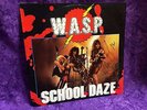 W.A.S.P. SCHOOL DAZE SIGNED CHRIS HOLMES VINYL RECORD LP  ALBUM
