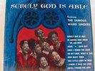 BLACK GOSPEL – THE FAMOUS WARD SINGERS Surely God Is Able SAVOY RECORDS