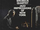 Dave Brubeck Quartet :  Jazz Impressions of New York -  1965 Original Columbia