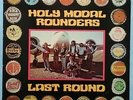 HOLY MODAL ROUNDERS   LAST ROUND   1978 US 12-TRACK LP RECORD   ADELPHI AD 1030