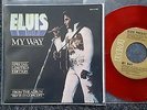 Elvis Presley - My way 7'' Single RED COLOURED VINYL