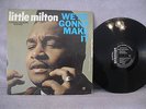 Little Milton, We're Gonna Make It, Checker Records LP 2995, Funk/Soul, Blues