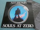 NEUROSIS SOULS AT ZERO ALTERNATIVE TENTACLES VIRUS 109 HARDCORE LP & INSERT UK