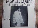 ROMEL LOUIS - A Love Affair -  CDN BOOGIE MODERN SOUL 12