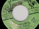 JUSTIN HINDS - SAVE A BREAD / ON A SATURDAY NIGHT - TREASURE ISLE