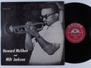 HOWARD MCGHEE & MILT JACKSON Self Titled SAVOY LP VG++/NM