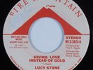 Modern Soul 45 LUCY STONE Giving Love Instead Of Gold FIRE MOUNTAIN VG+ HEAR
