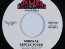 Modern Soul Boogie 45 SOROKAS Gentle Touch SOROKAS INTERPRISES VG++ HEAR