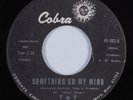 Crossover Soul 45 T&T Something On My Mind COBRA HEAR